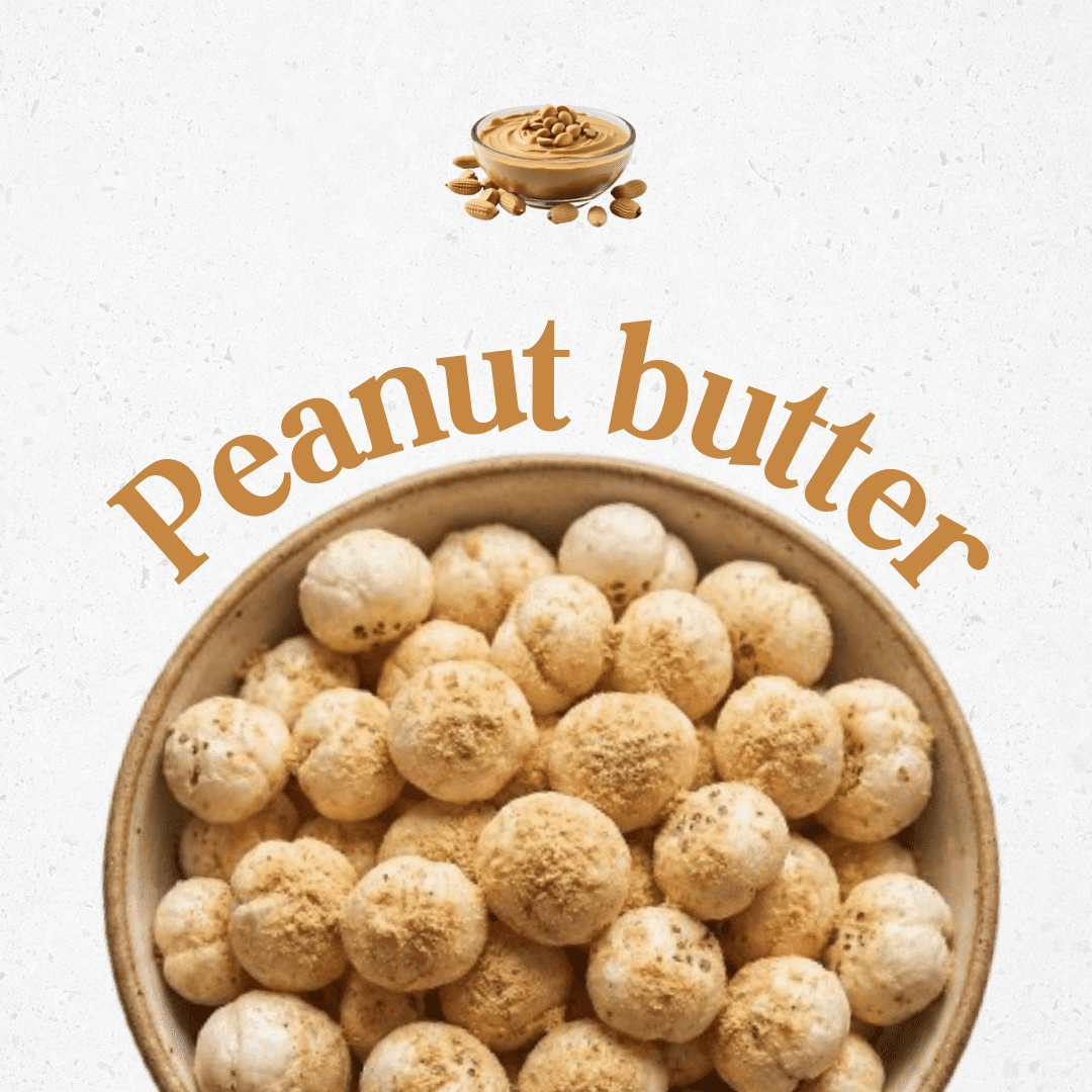 Peanut butter Makhana