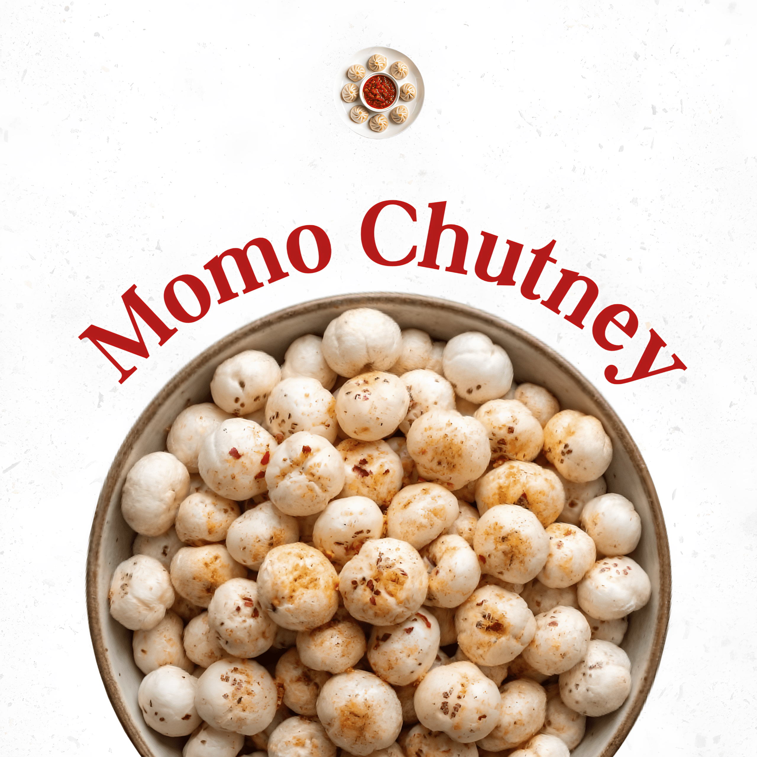 Momo chutney flavoured makhana